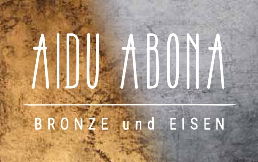 Aidu Abona — Bronze und Eisen